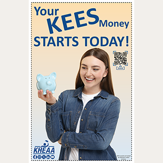 Link to the Your KEES money starts today posters